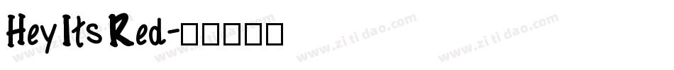 Hey Its Red字体转换
